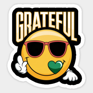 Grateful  - Inspirational Faith & Thankfulness Sticker