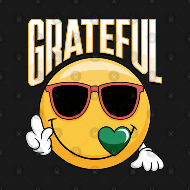 Grateful  - Inspirational Faith & Thankfulness by Rox