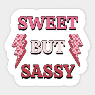 Sweet but sassy Magnet