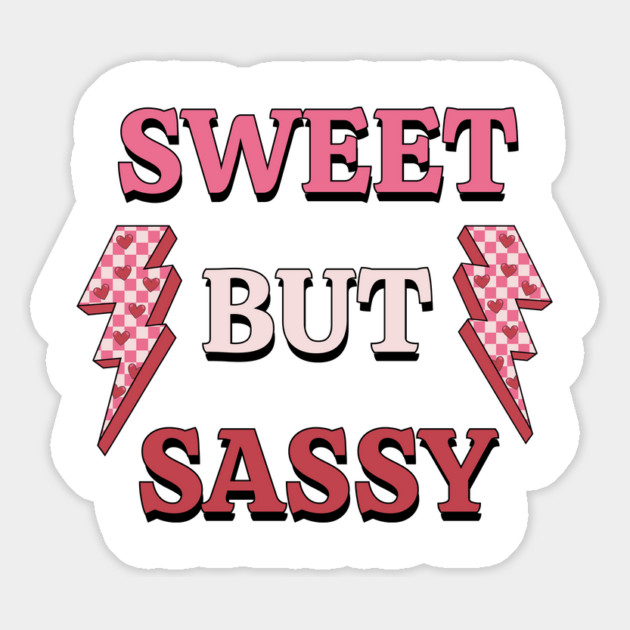 Sweet but sassy Magnet by TurnEffect