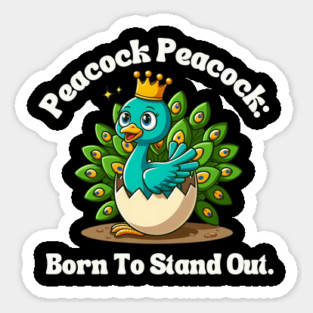 Peacock Peacock: Born To Stand Out. Magnet