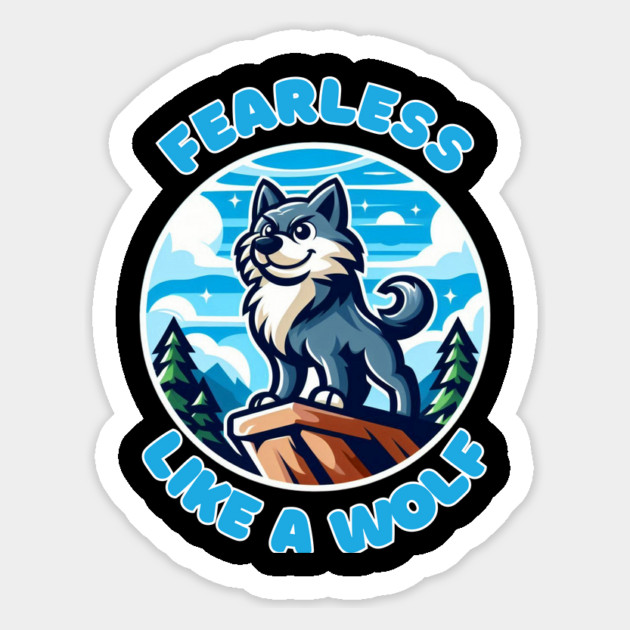 Fearless Like a Wolf Magnet by Creatifly Graphic Tees