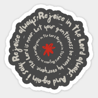 Rejoice in the Lord Always - Christian Inspiration Sticker