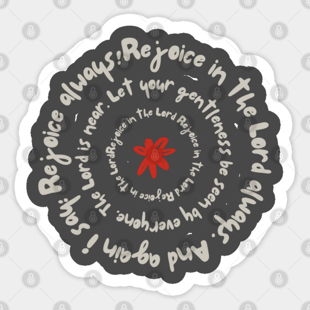 Rejoice in the Lord Always - Christian Inspiration Sticker by Rox