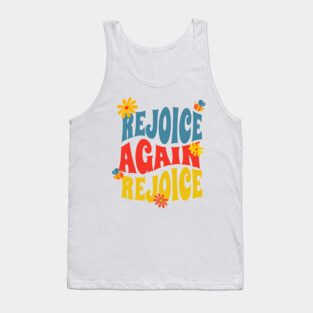 Rejoice Again, Rejoice - Inspirational Bible Verse Tank Top