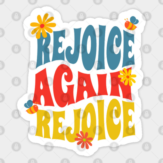 Rejoice Again, Rejoice - Inspirational Bible Verse Sticker by Rox