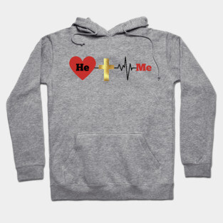 He, Me - Divine Love and Sacrifice Hoodie
