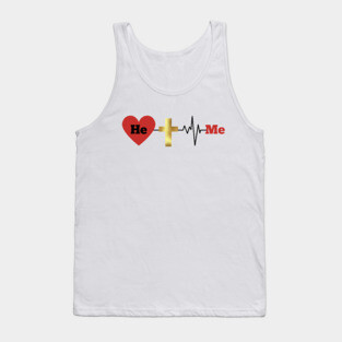He, Me - Divine Love and Sacrifice Tank Top