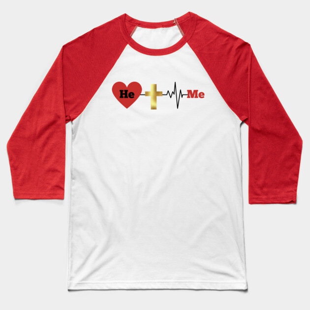 He, Me - Divine Love and Sacrifice Baseball T-Shirt by Rox