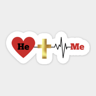 He, Me - Divine Love and Sacrifice Sticker