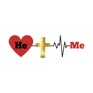 He, Me - Divine Love and Sacrifice T-Shirt