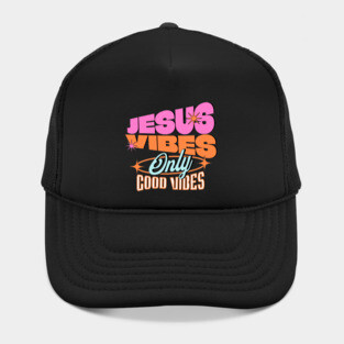 Jesus Vibes Only, Good Vibes Hat