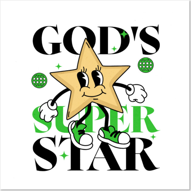 God's Super Star - Inspirational Star Graphic Wall Art by Rox