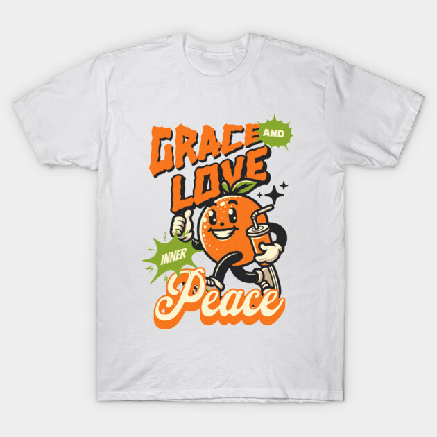 Grace and Love Inner Peace - Orange Emoticon T-Shirt by Rox