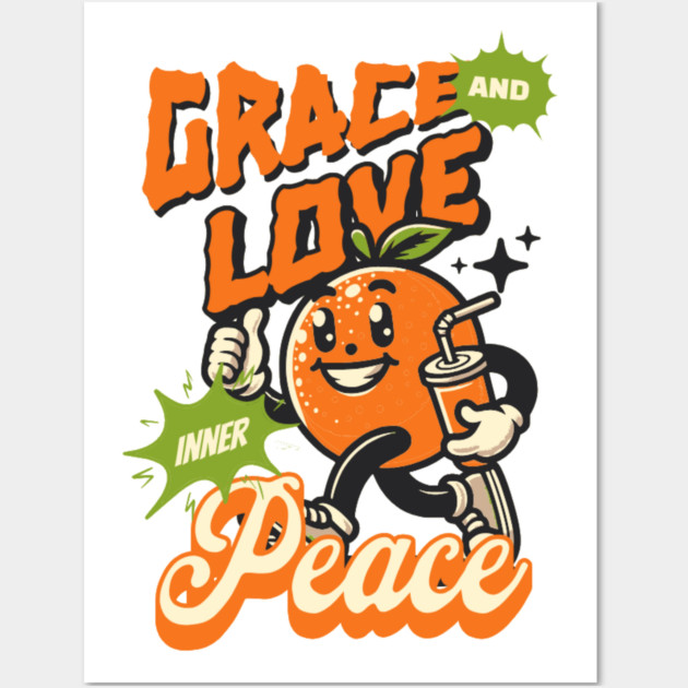 Grace and Love Inner Peace - Orange Emoticon Wall Art by Rox