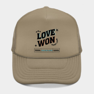 Love Won, Trust Love, God is Love - Divine Love Hat