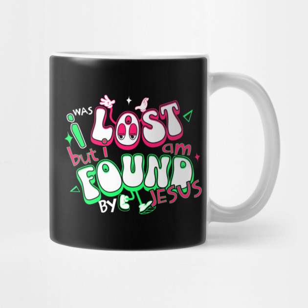 I Was Lost But I Am Found by Jesus - Reflective Colors by Rox