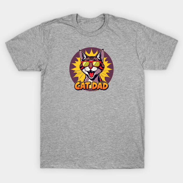 Cat Dad T-Shirt by Pete the Cat Guy