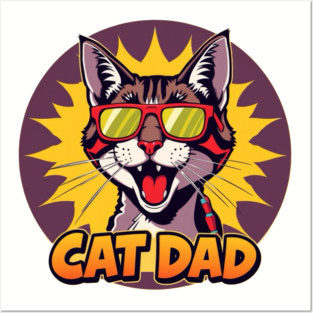 Cat Dad Posters and Art