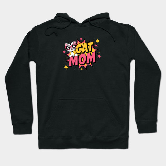 Cat Mom Hoodie by Pete the Cat Guy