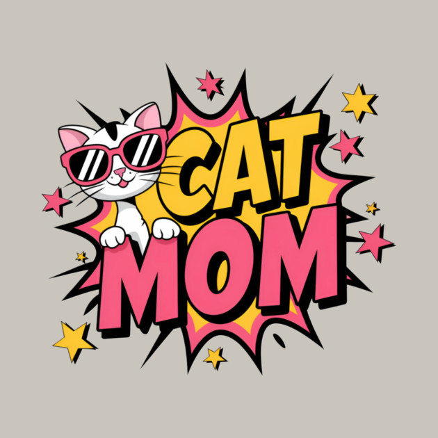 Cat Mom by Pete the Cat Guy