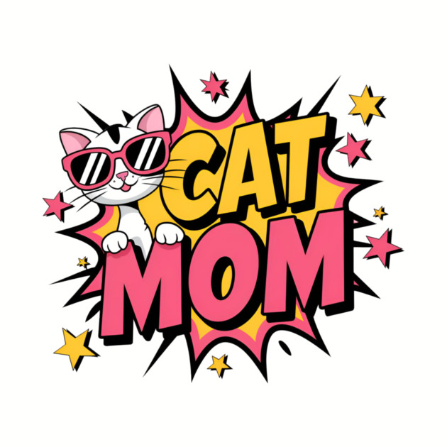 Cat Mom by Pete the Cat Guy