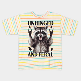 Unhinged and Feral Racoon, Funny Meme, Vintage Feral Racoon Kids T-Shirt