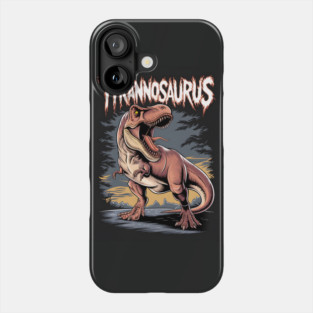 Tyrannosaurus Phone Case
