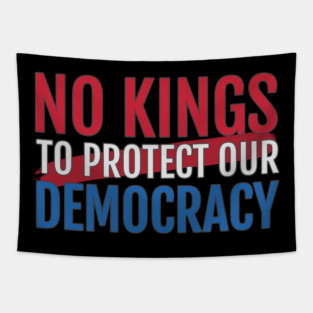 No Kings to Protect Our Democracy Tapestry