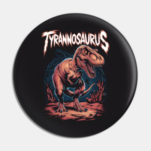 Tyrannosaurus Rex Pin
