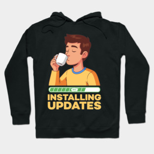 Installing Updates Hoodie