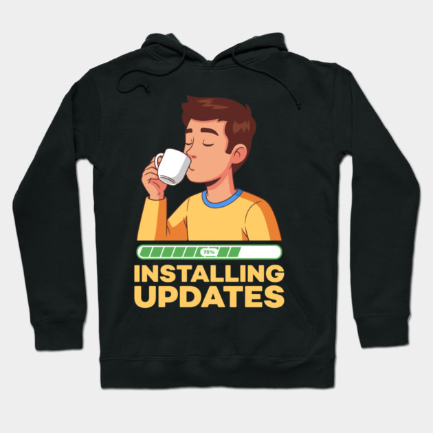 Installing Updates Hoodie by enrynz