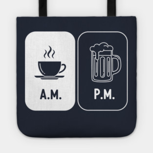 Morning Coffee, Evening Beer Tote