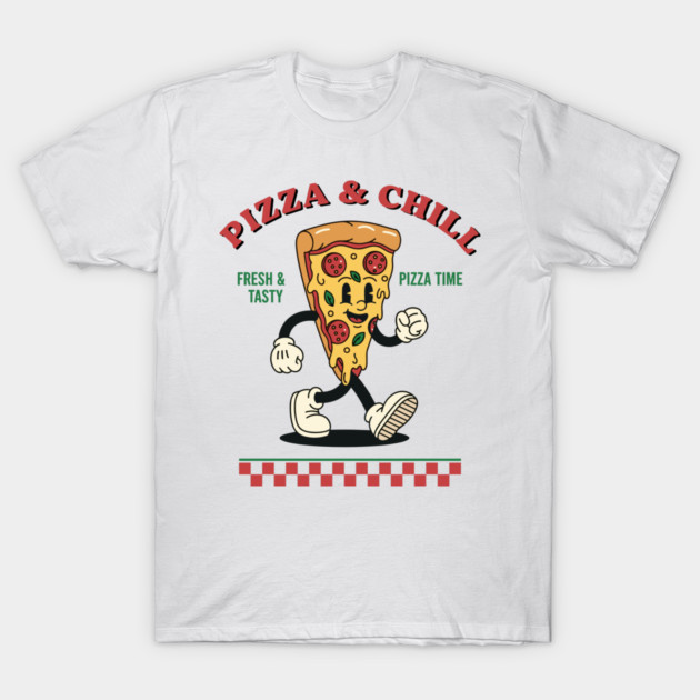 Pizza and Chill T-Shirt by enrynz