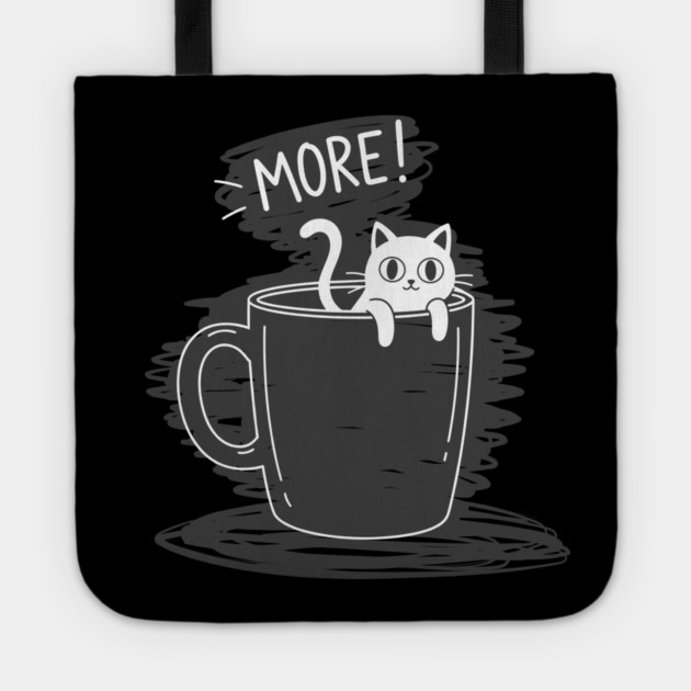 More Coffee Tote by enrynz