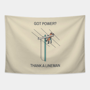 Thank A Lineman Tapestry