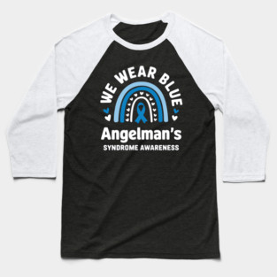 Angelman Syndrome Awareness Blue Ribbon Genetic Disorder Baseball T-Shirt