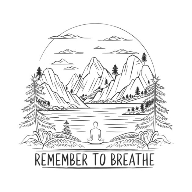 Remember to Breathe (Light) by Pete the Cat Guy