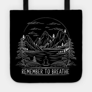 Remember to Breathe (Dark) Tote