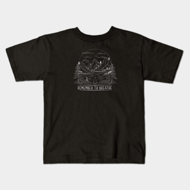 Remember to Breathe (Dark) Kids T-Shirt by Pete the Cat Guy