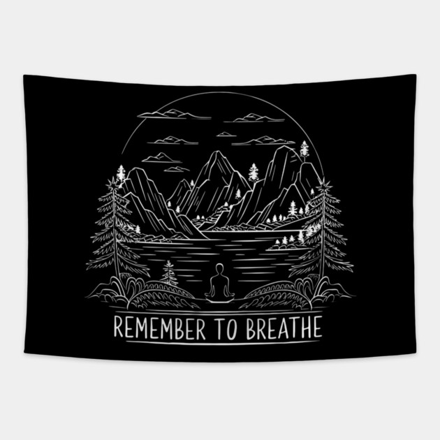 Remember to Breathe (Dark) Tapestry by Pete the Cat Guy