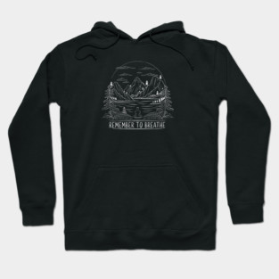 Remember to Breathe (Dark) Hoodie