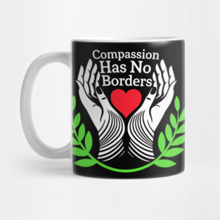 Compassion-Has-No-Borders Mug