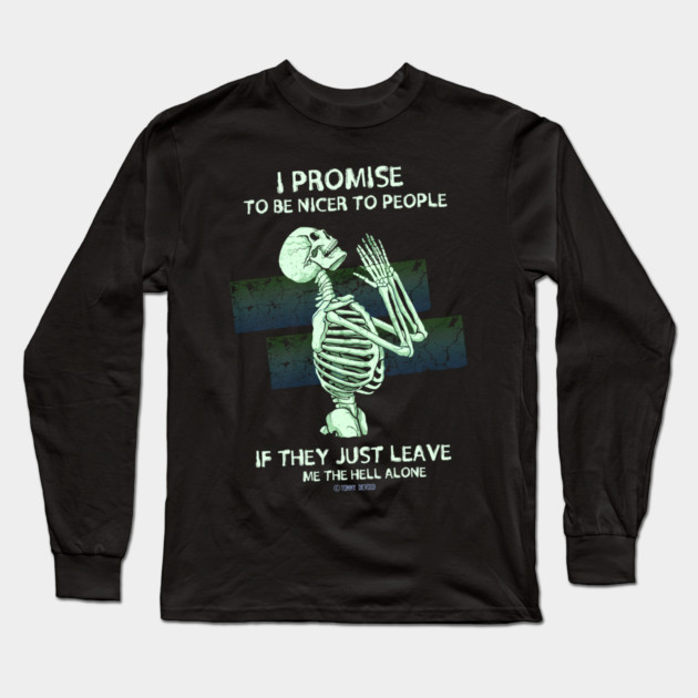 I Swear... Long Sleeve T-Shirt by Tommy Devoid