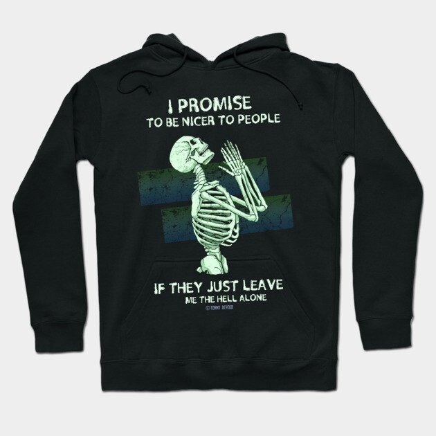 I Swear... Hoodie by Tommy Devoid