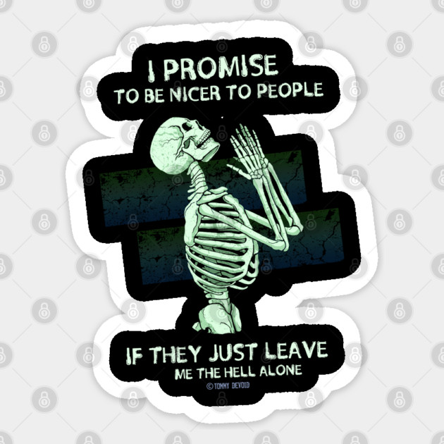 I Swear... Sticker by Tommy Devoid