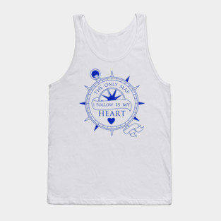 The Only Map I Follow is My Heart Tank Top
