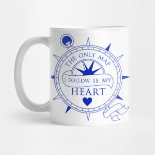 The Only Map I Follow is My Heart Mug