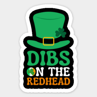 Dibs On The Redhead Magnet