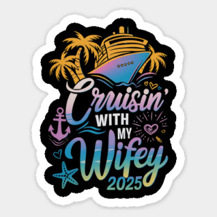 Cruisin With My Husband Wife 2025 Matching Couple Cruising Magnet